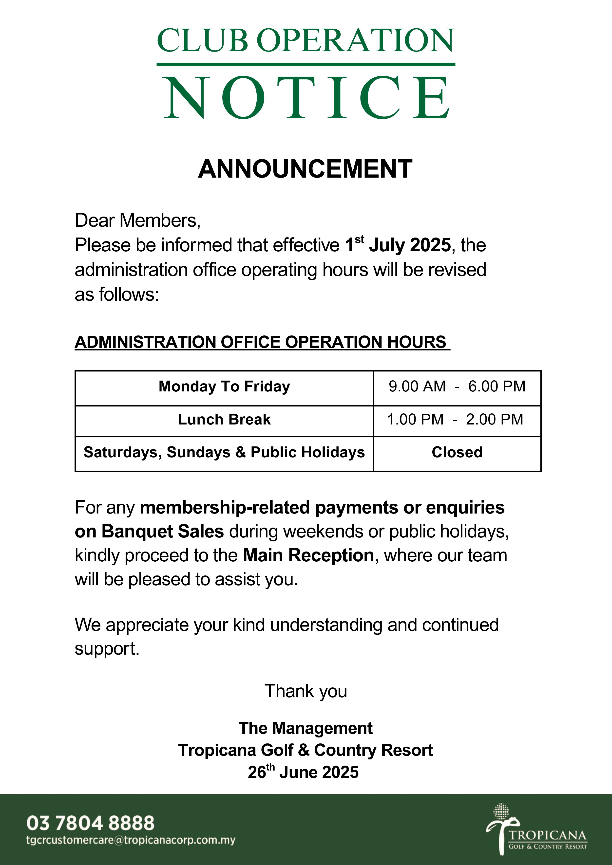 Notice of Change in Administration Office Hours.